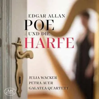 Zahraniční hudba CD Galatea Quartet: Edgar Allan Poe Und Die Harfe 2020