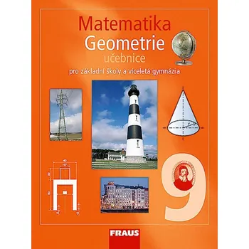 Matematika Matematika 9 Geometrie Učebnice - Helena Binterová, Eduard Fuchs, Pavel Tlustý