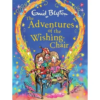 The Adventures of the Wishing-Chair Deluxe Edition - Enid Blyton