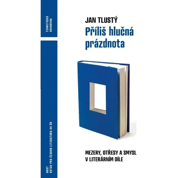 Slovník Příliš hlučná prázdnota - Jan Tlustý
