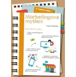 Marketingové myšlení - Peter Matisko (2020, brožovaná)