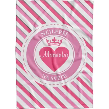 Dětská deka Deka pruhovaná - Nejlepší maminka