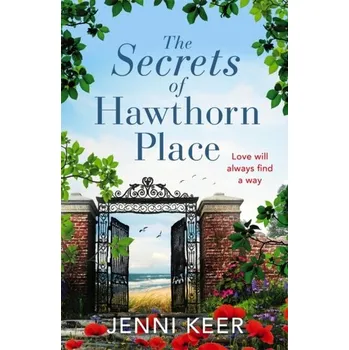 Populárně naučná literatura pro dospělé The Secrets of Hawthorn Place - Keer, Jenni