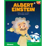 Albert Einstein: Vědec, který…