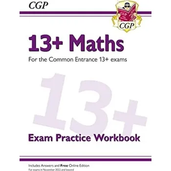 Anglický jazyk New 13+ Maths Exam Practice Workbook for the Common Entrance Exams (exams from Nov 2022) - CGP Books
