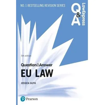 Cizí jazyk Law Express Question and Answer: EU Law - Guth, Jessica