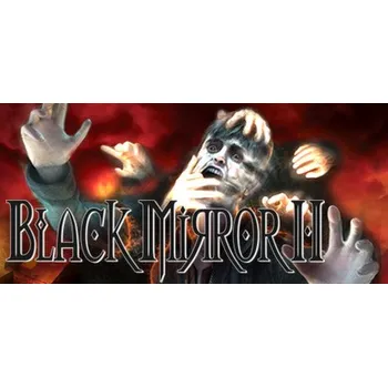 Počítačová hra Black Mirror II (Posel Smrti 2) (PC) (Steam)