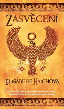 Kniha Zasvěcení - Elisabeth Haichová (2012) [E-kniha]