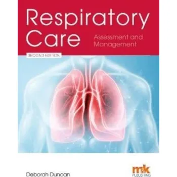Respiratory Care: Assessment and Management - Duncan, Deborah [EN] (2021, Soft, M&K Update Ltd)