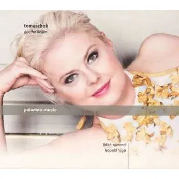 Zahraniční hudba CD Johann Wenzel Tomaschek: Goethe Lieder 2012