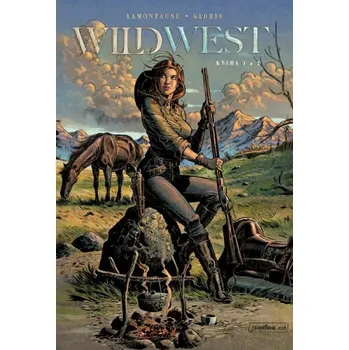 Wild West: Kniha 1 a 2 - Thierry Gloris…