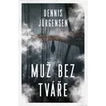Muž bez tváře - Dennis Jürgensen (2022,…