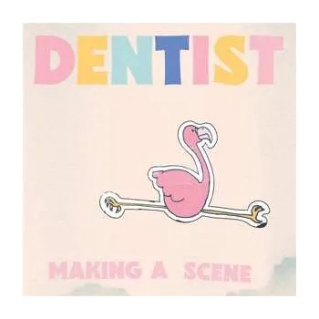Hudba LP Dentist: Making A Scene CLR | LTD 2022 Pink Coloured Vinyl