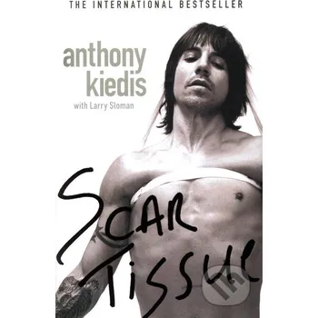 Umění Scar Tissue - Kiedis Anthony [EN] (2005, brožovaná)