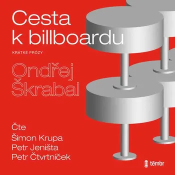Cesta k billboardu - Ondřej Škrabal (mp3 audiokniha)
