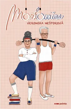 Osobní rozvoj Mozkocvična - Veronika Nešporová (2022, brožovaná)
