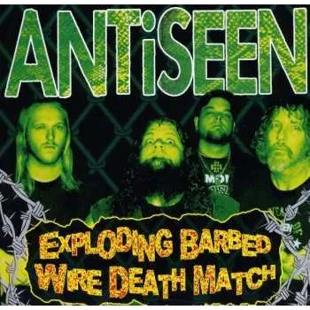 Zahraniční hudba SP Antiseen: 7-exploding Barbed Wire Death Match 2011