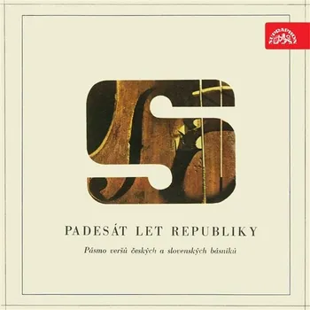 Padesát let republiky. Pásmo veršů k 50. výročí vzniku československého státu Audiokniha