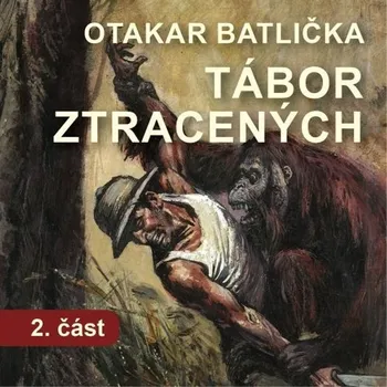 Tábor ztracených - 2. část Audiokniha