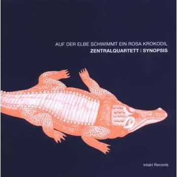 Zahraniční hudba CD Synopsis: Auf Der Elbe Schwimmt Ein Rosa Krokodil 2017