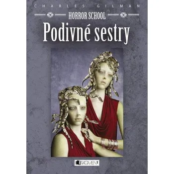 Kniha Horror School 2 – Podivné sestry Ekniha