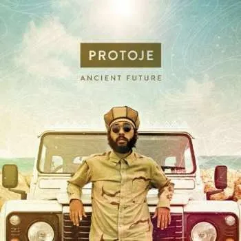 Zahraniční hudba CD Protoje: Ancient Future 2015