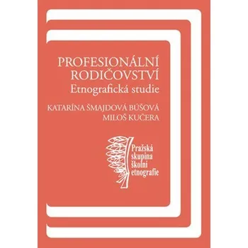 Kniha Profesionální rodičovství Ekniha