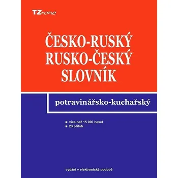 Kniha Česko-ruský a rusko-český potravinářsko-kuchařský slovník Ekniha