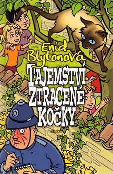 Tajemství ztracené kočky - Enid Blytonová (2009, pevná)