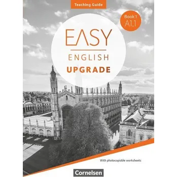 Učebnice Easy English Upgrade. Book 1: A1.1 - Teaching Guide - Mit Kopiervorlagen - Hart Claire