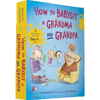 How to Babysit a Grandma and Grandpa Board Book Boxed Set - Reagan, Jean