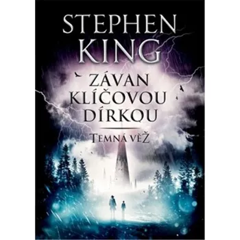 Závan klíčovou dírkou: Temná věž -…