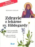 Zdravie z lekárne sv. Hildegardy -…