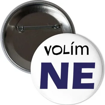 Odznáček s potiskem Odznak Volím NE