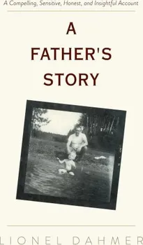 Literární biografie A Father's Story - Lionel Dahmer [EN] (2021, brožovaná)