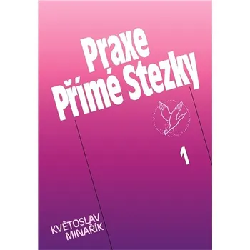 Kniha Praxe Přímé Stezky 1 Ekniha