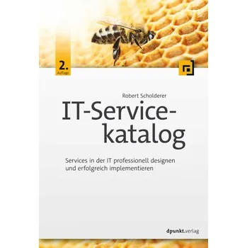 Technika IT-Servicekatalog - Scholderer, Robert [DE] (2022, Firma, Dpunkt.Verlag GmbH)