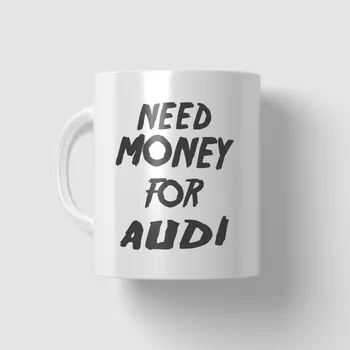 Hrnek - Need money for audi