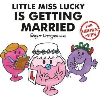 Cizojazyčná kniha Little Miss Lucky is Getting Married - Bankes, Liz a Daykin, Lizzie a Daykin, Sarah
