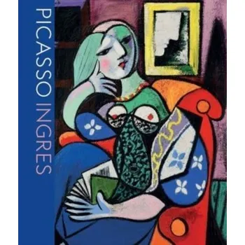 Umění Picasso Ingres - Lange, Marit Ingeborg; Ljogodt, Knut; Riopelle, Christopher