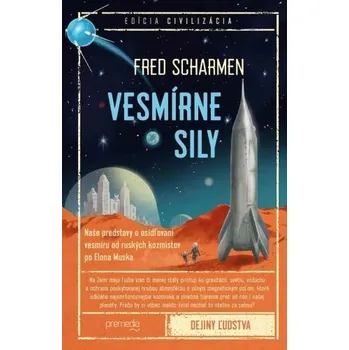 Vesmírne sily - Scharmen, Fred