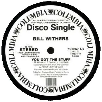 Zahraniční hudba LP Bill Withers: You Got The Stuff / Look To Each Other For Love 2023