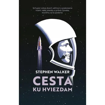 Kniha Cesta ku hviezdam - Stephen Walker (E-Kniha)