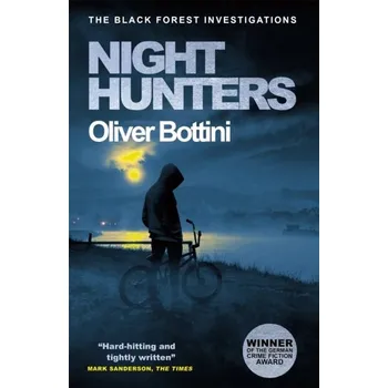Cestování Night Hunters - Bottini, Oliver [EN] (2022, Soft, Quercus publishing)