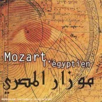 Zahraniční hudba CD Hughes De Courson: Mozart l'égyptien 2014