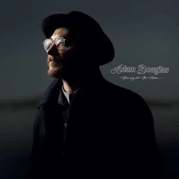 Zahraniční hudba LP Adam Douglas: Dancing For The Moon. 2023