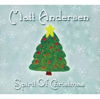 Zahraniční hudba CD Matt Andersen: Spirit Of Christmas 2017