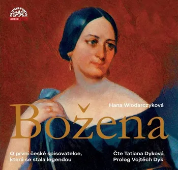 Božena - Hana Wlodarczyková (čte Tatiana Dyková) CDmp3