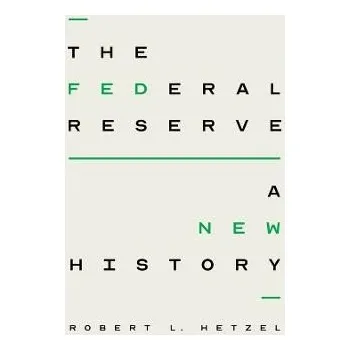Cizojazyčná kniha Federal Reserve - Hetzel, Robert L.