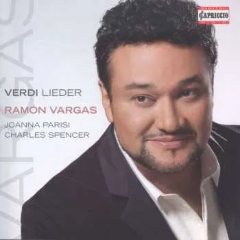 Zahraniční hudba CD Ramón Vargas: Verdi Lieder 2014